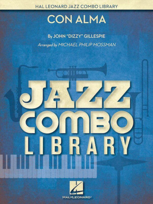 Con Alma Jazz Combo for 4 Horns with Rhythm Section