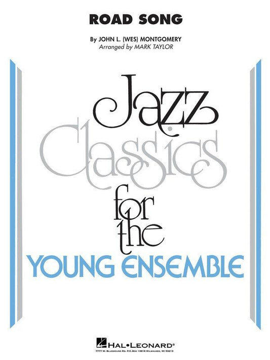 Road Song Jazz Ensemble Arrangement by Wes Montgomery