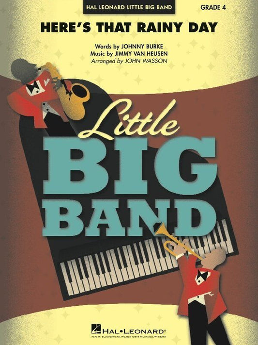 Here's That Rainy Day - Little Big Band Arrangement for Trumpet & Tenor Sax