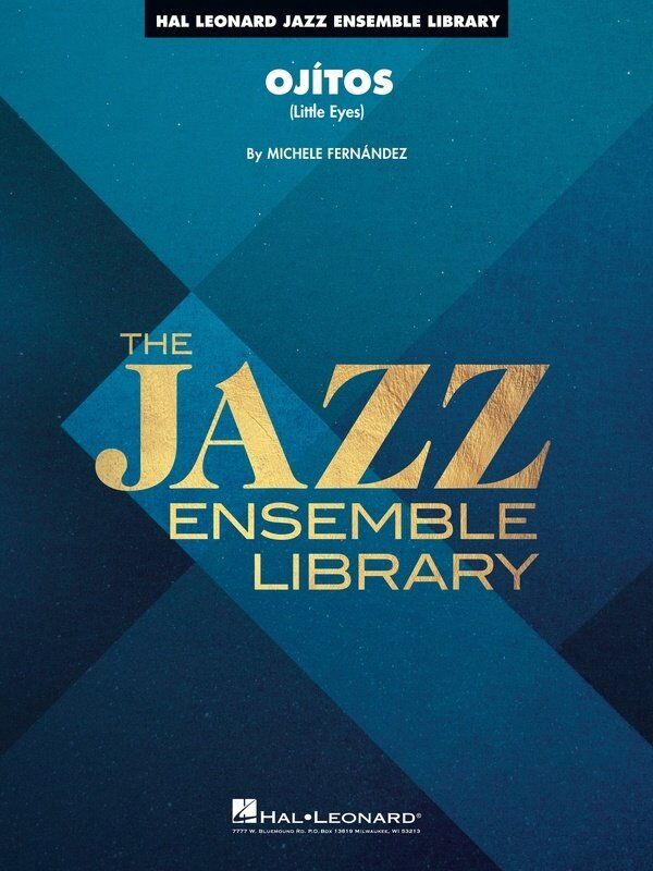 Ojitos (Little Eyes) JE4 SC/PTS Jazz Ensemble Score