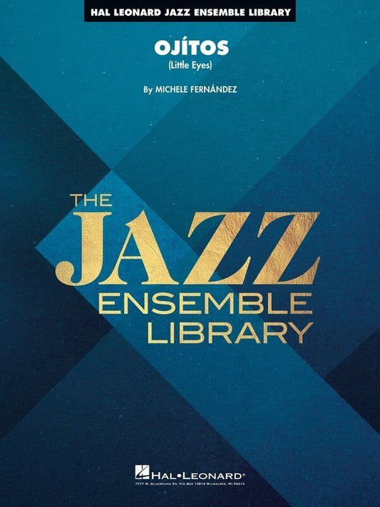 Ojitos (Little Eyes) JE4 SC/PTS Jazz Ensemble Score