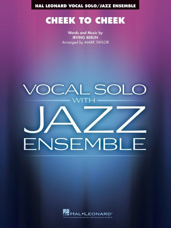 Cheek to Cheek (Key A Flat) Voje3-4 SC/PTS - Vocal Solo/Jazz Ensemble Series