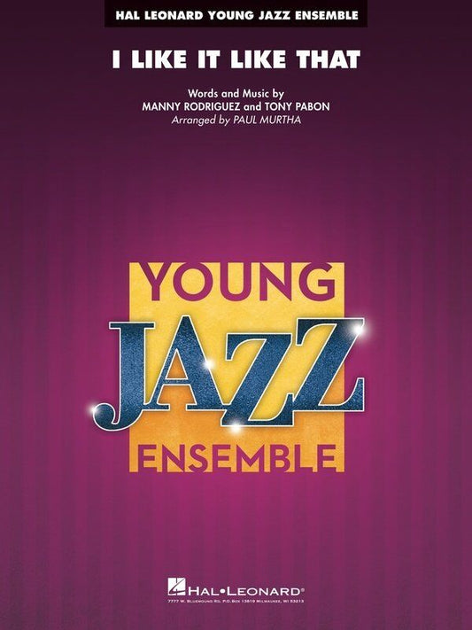 I Like It Like That - Young Jazz Series by Hal Leonard