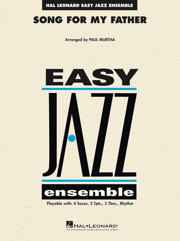 Song for My Father for Jazz Ensemble JE2 SC/PTS