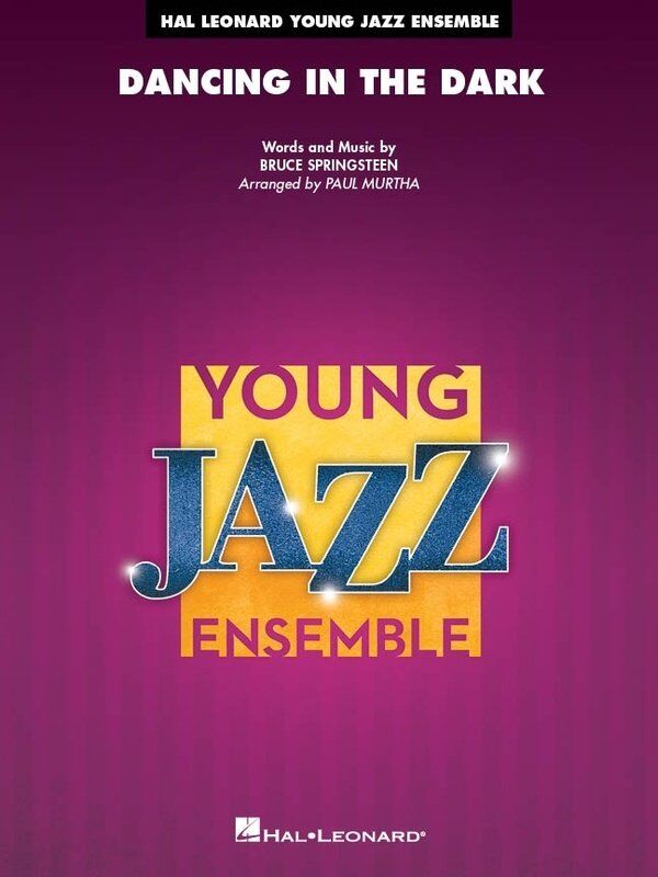 Dancing in the Dark for Jazz Ensemble JE3 SC/PTS by Hal Leonard