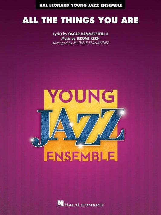 All the Things You Are for Jazz Ensemble JE3 SC/PTS by Hal Leonard, 134 Pages, Young Jazz Series