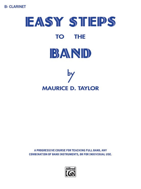 Easy Steps To The Band B Flat Clarinet