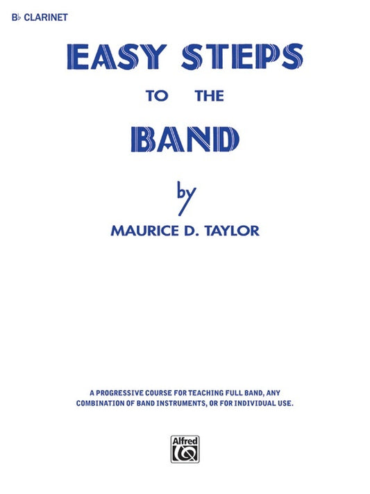 Easy Steps To The Band B Flat Clarinet