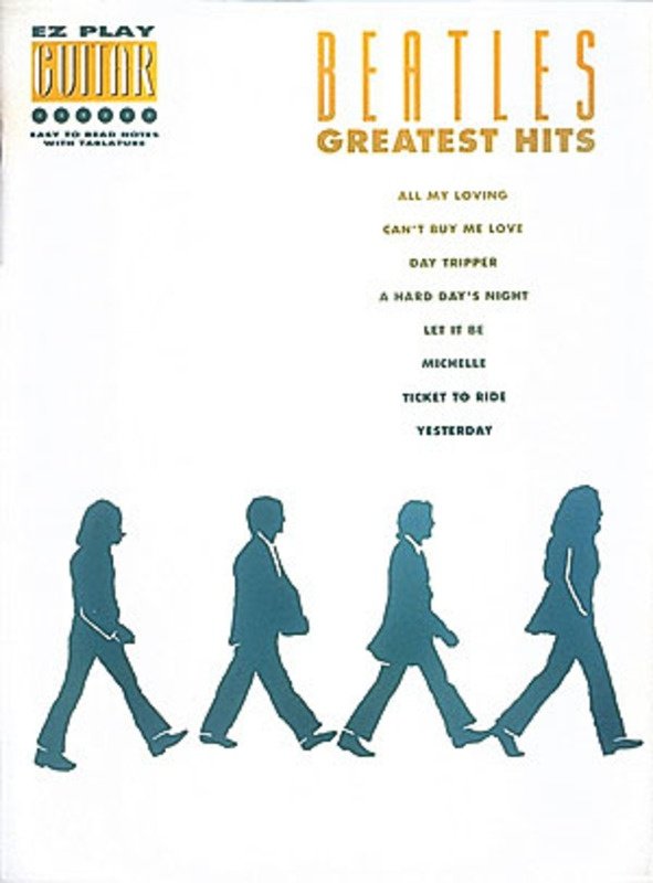 Beatles Greatest Hits — E-Z Play Guitar (Hal Leonard)