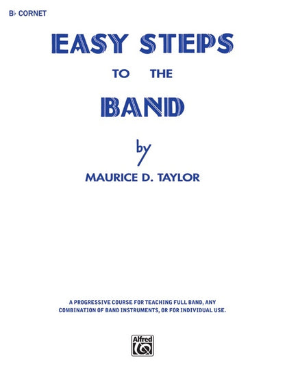 Easy Steps To The Band B Flat Cornet