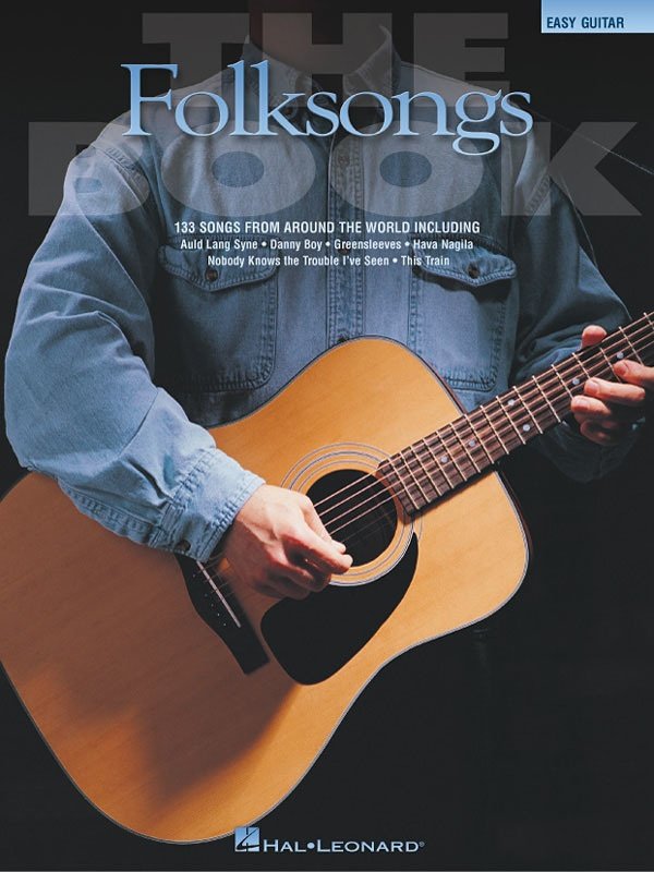 Folksongs: The Book — Easy Guitar (Hal Leonard)