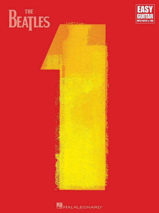 Beatles - 1 Easy Guitar Notes & Tab (Hal Leonard)