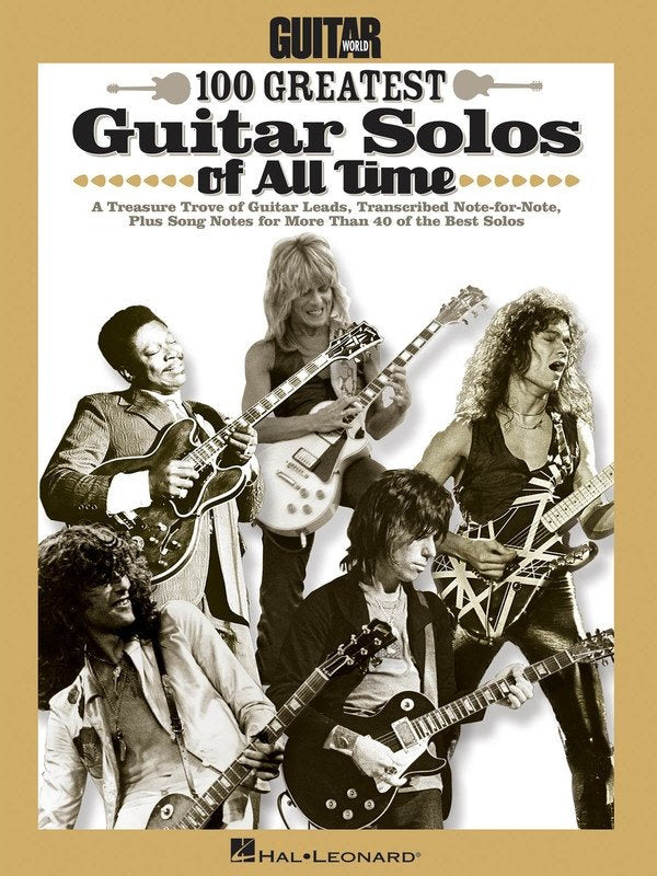 Guitar World's 100 Greatest Guitar Solos of All Time - Guitar TAB Book