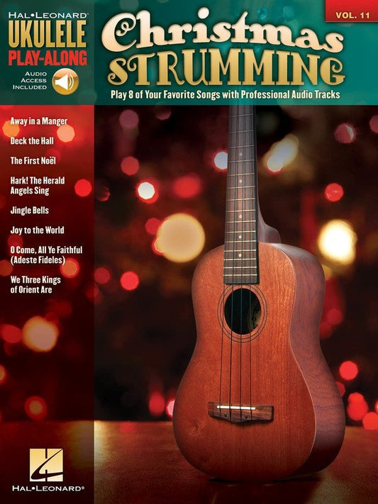 Christmas Strumming — Ukulele Play-Along Vol. 11, Book/Online Audio (Hal Leonard)