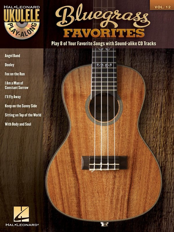 Bluegrass Favorites — Ukulele Play-Along Vol. 12, Book/CD (Hal Leonard)