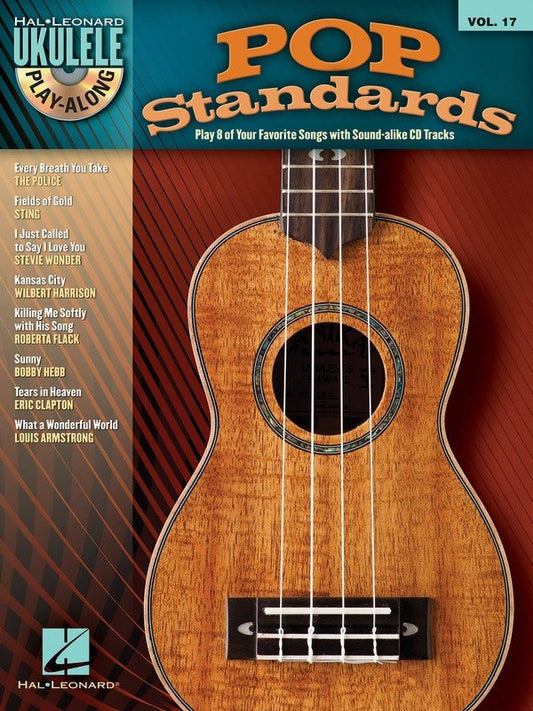 Pop Standards — Ukulele Play-Along Vol. 17, Book/CD (Hal Leonard)