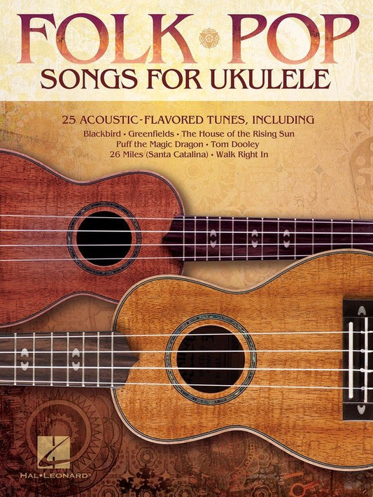 Folk Pop Songs for Ukulele — Melody Line, Lyrics & Chords (Hal Leonard)