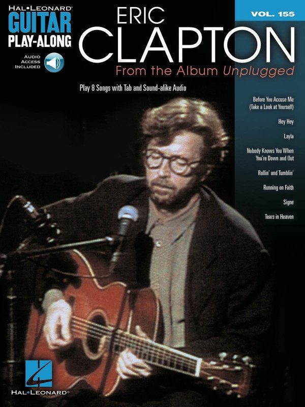 Eric Clapton Unplugged — Guitar Play-Along Vol. 155, Book/Online Audio (Hal Leonard)
