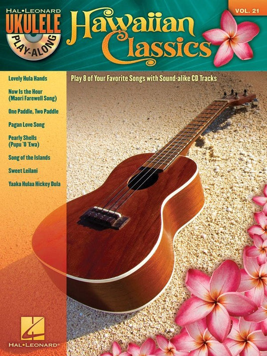 Hawaiian Classics — Ukulele Play-Along Vol. 21, Book/CD (Hal Leonard)