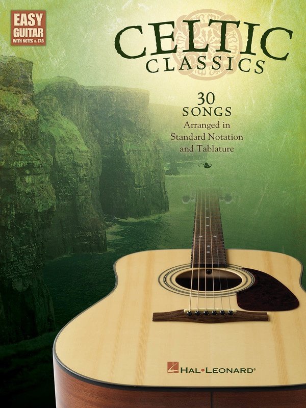 Celtic Classics Easy Guitar Notes & Tab (Hal Leonard)