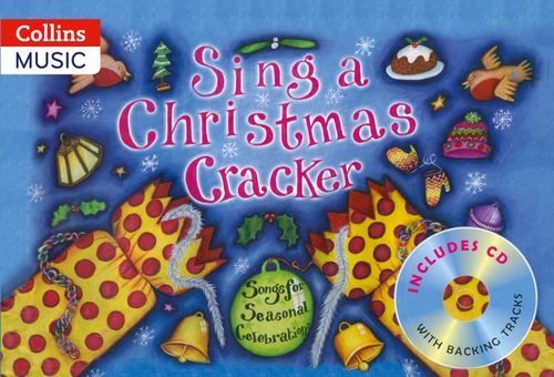 Sing a Christmas Cracker BK/CD - Vocal Sheet Music and Albums with 20 Non-Religious Christmas Songs and Backing Tracks