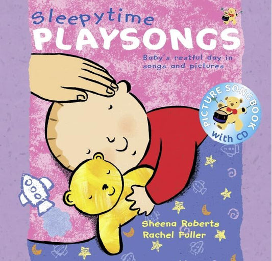 Sleepytime Playsongs Picture Songbook with CD for Babies and Toddlers