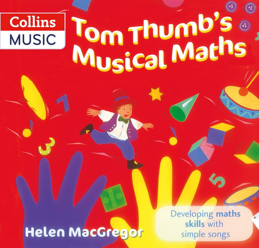 Tom Thumbs Musical Maths Vocal Sheet Music for Children's Numeracy Skills