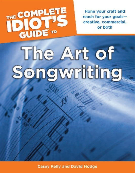 Complete Idiots Guide To Art Of Songwriting