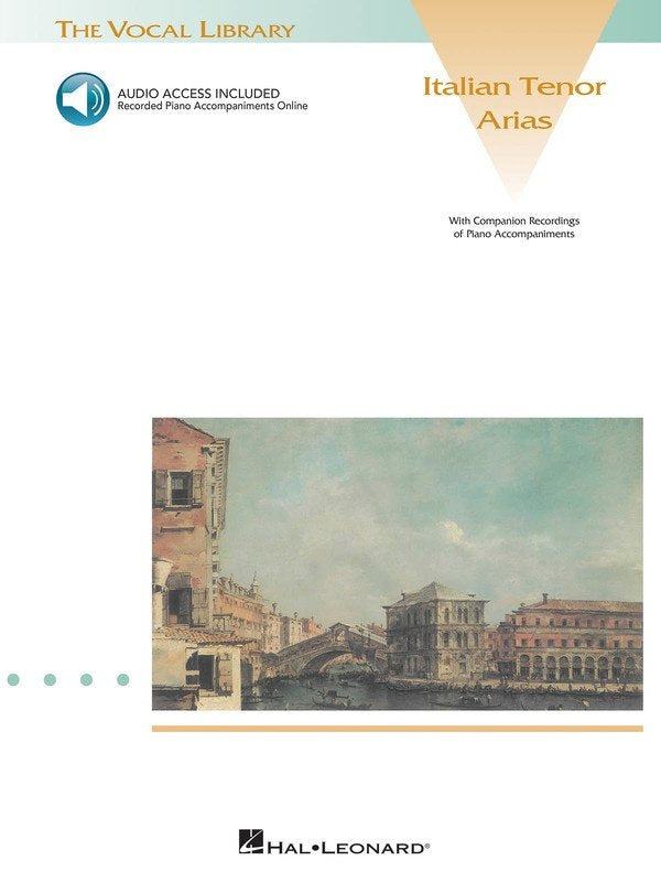 Italian Tenor Arias — Book/Online Audio (Hal Leonard Vocal Library)