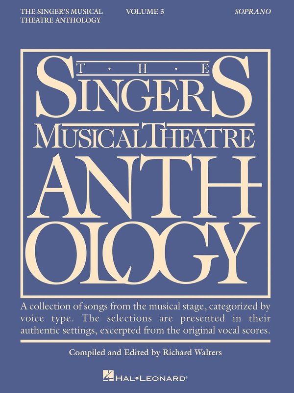 Singers Musical Theatre Anth V3 Soprano (Hal Leonard)
