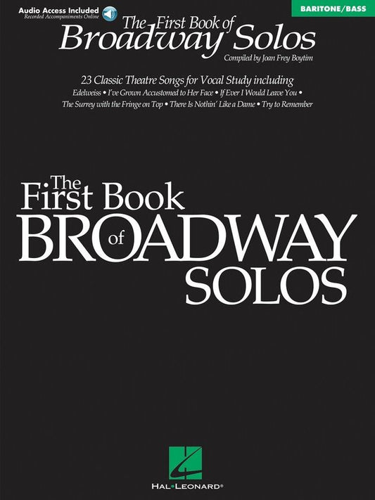 First Book of Broadway Solos — Baritone/Bass, Book/Online Audio (Hal Leonard)