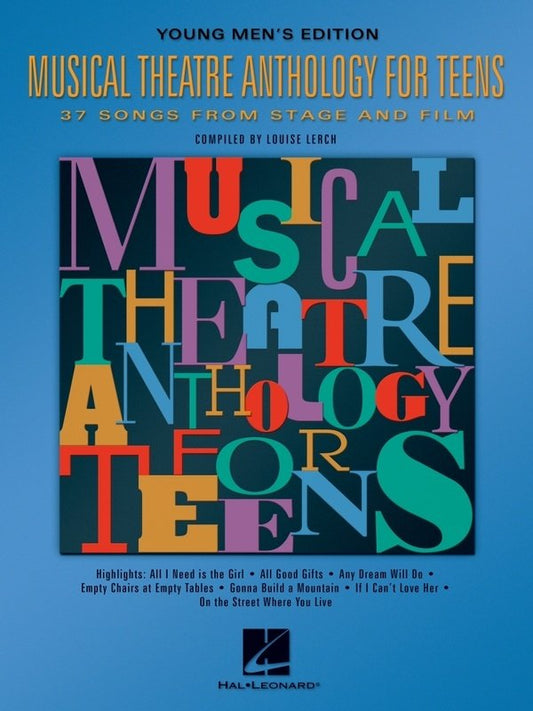 Musical Theatre Anthology for Teens — Men's Edition (Hal Leonard)