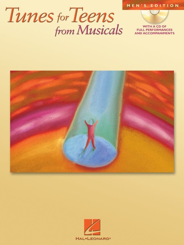 Tunes for Teens from Musicals — Men's Edition, Book/CD (Hal Leonard)