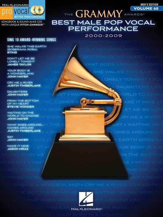 Grammy Awards: Male Pop 2000–2009 — Pro Vocal Men's Vol. 60, Book/CD (Hal Leonard, Pro Vocal)