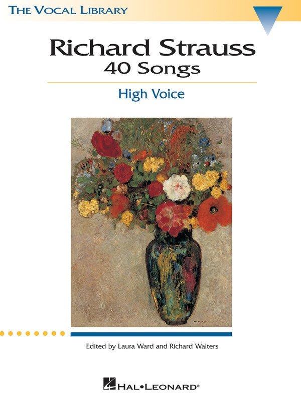 Richard Strauss: 40 Songs — High Voice (Hal Leonard, The Vocal Library)