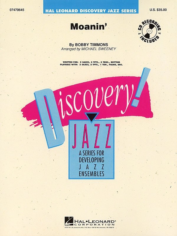 Moanin' — Discovery Jazz Grade 1.5, Score & Parts (Hal Leonard)
