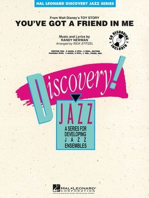 You've Got a Friend in Me — Jazz Ensemble Grade 1.5, Score & Parts (Hal Leonard)