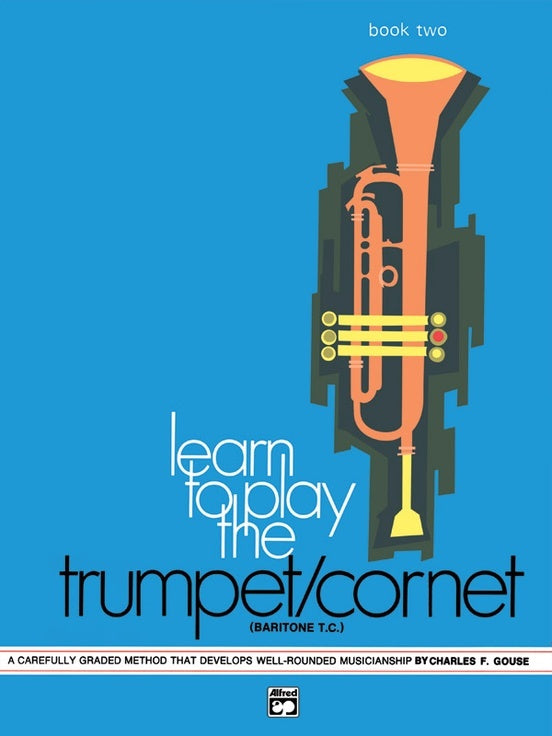 Learn To Play Trumpet/Cornet & Baritone Tc Book 2