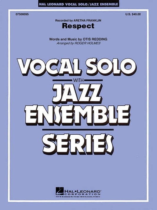 Respect — Vocal Jazz Ensemble Grade 3–4, Score & Parts (Hal Leonard)