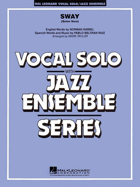 Sway (Quien Sera) — Vocal Jazz Ensemble Grade 4, Score & Parts (Hal Leonard)