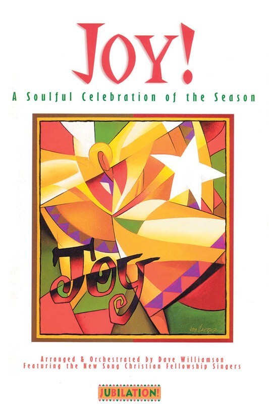 Joy Soulful Celebration Of Season SATB