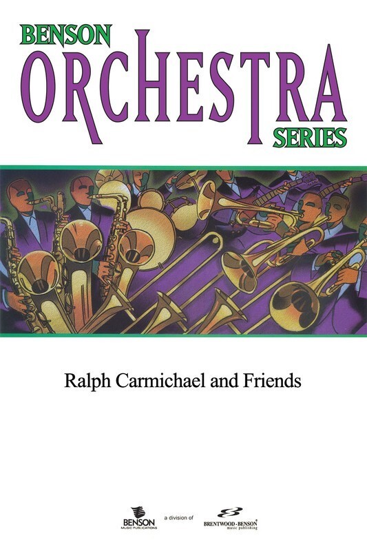 Ralph Carmichael & Friends Set Of Orchestrations