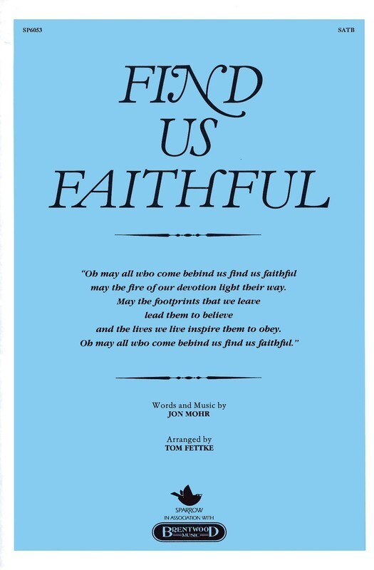 Find Us Faithful SATB