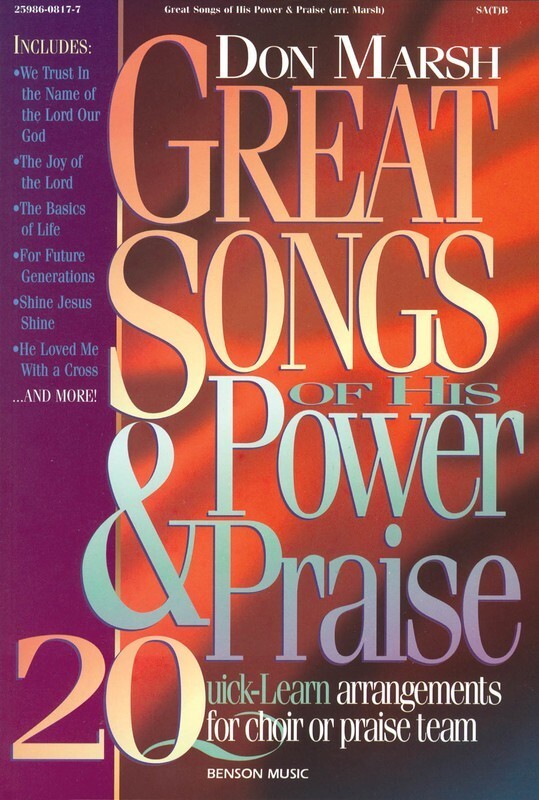 Great Songs Of Power & Praise SATB