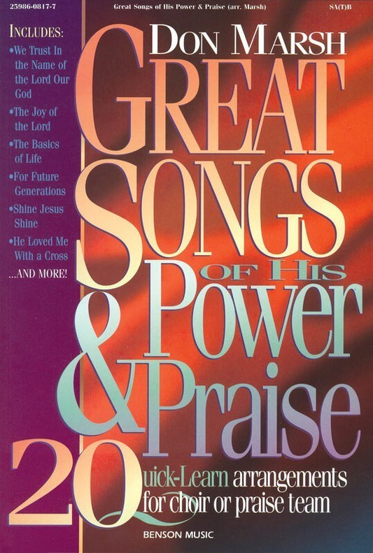 Great Songs Of Power & Praise SATB