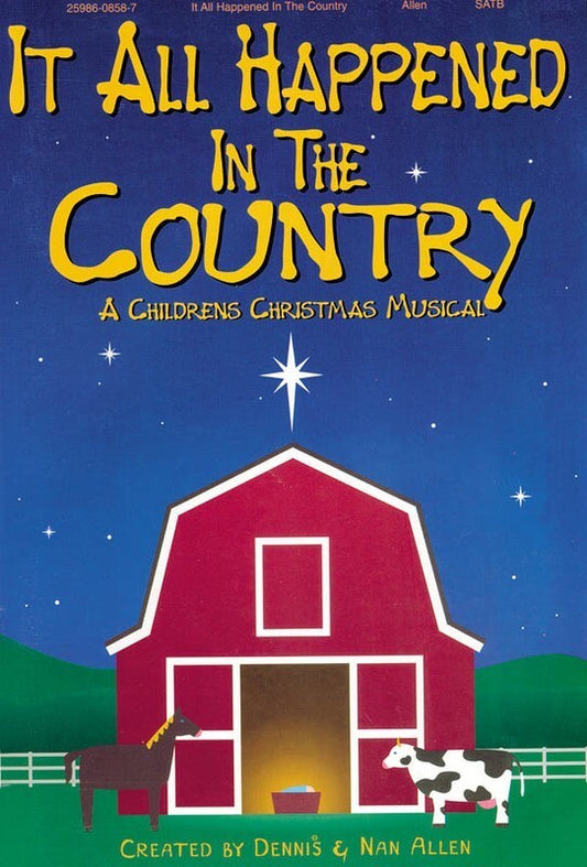 It All Happened In The Country SATB