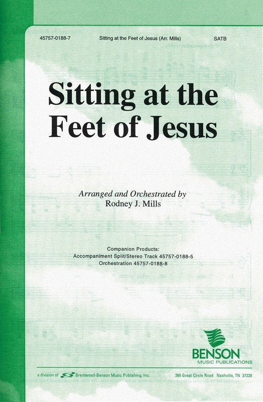 Sitting At The Feet Of Jesus SATB