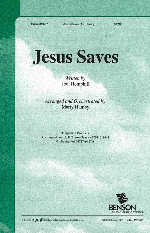 Jesus Saves SATB