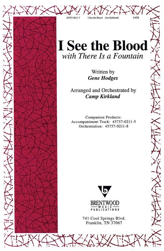 I See The Blood SATB