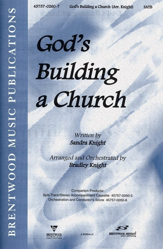Gods Building A Church SATB